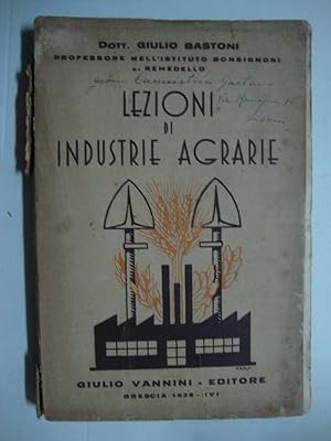 Lezioni di industrie agrarie (per studenti di scuole agrarie e per agricoltori)