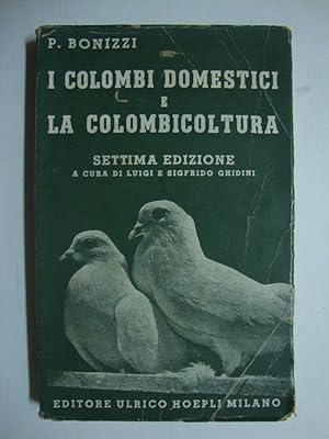 I colombi domestici e la colombicoltura