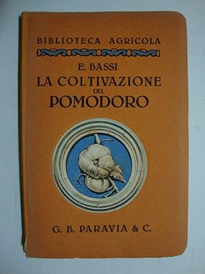 La coltivazione del pomodoro