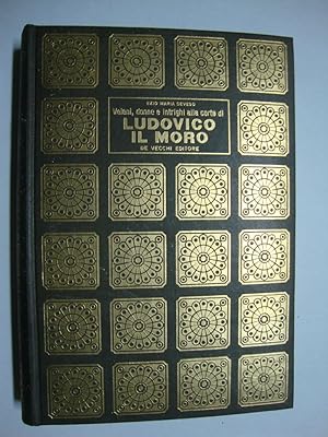 Ludovico il Moro (Veleni donne e intrighi alla corte di)