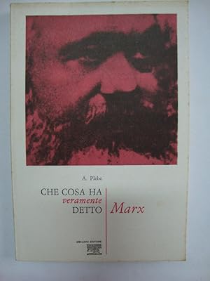 Che cosa ha veramente detto Marx