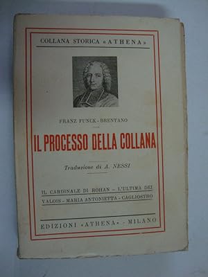 Bild des Verkufers fr Il processo della collana (Secondo nuovi documenti, raccolti in parte da A. Begis) zum Verkauf von Studio Bibliografico Restivo Navarra