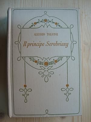 Il Principe Serebriany (Romanzo storico dello zar Ivan il terribile)