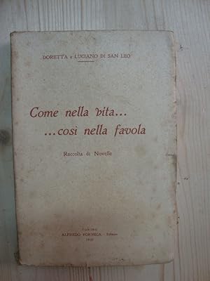 Come nella vita così nella favola (Raccolta di novelle)