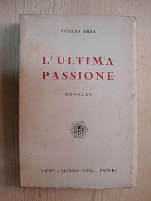 L'ultima passione (Novelle)