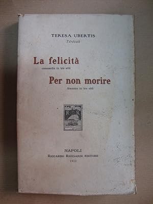 La felicità - Per non morire