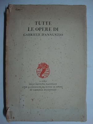 Tutte le opere di Gabriele D'Annunzio