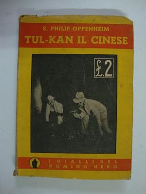 Seller image for Tul-Kan il cinese for sale by Studio Bibliografico Restivo Navarra