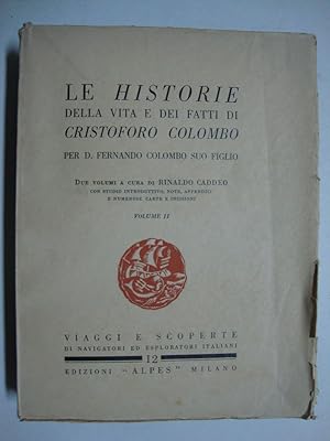 Le Historie (della vita e dei fatti di Cristoforo Colombo, per D. Fernando Colombo suo figlio)