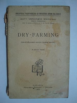 Dry - Farming (Coltivazione delle terre aride)