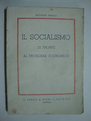 Il socialismo (di fronte al problema economico)