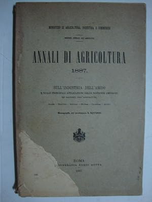 Annali di agricoltura (Sull'industria dell'amido e sulle principali applicazioni delle sostanze a...