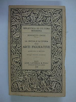 La critica e la storia delle Arti Figurative (Questioni di metodo)