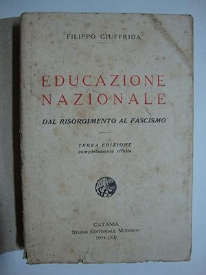 Educazione nazionale (Dal Risorgimento al Fascismo)