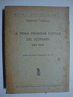 La prima stagione poetica del Leopardi (1819 - 1823)