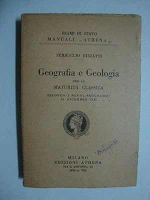 Geografia e Geologia (per la Maturità Classica, secondo i nuovi programmi: 31 dicembre 1925)