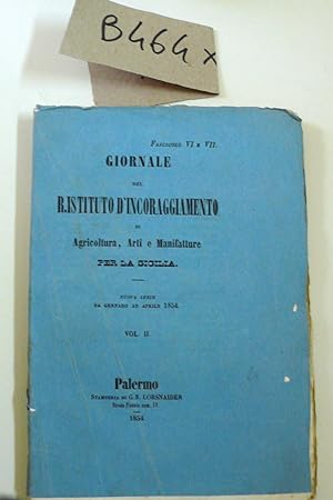 Giornale del Reale Istituto d'incoraggiamento di Agricoltura, Arti e Manifatture, per la Sicilia ...