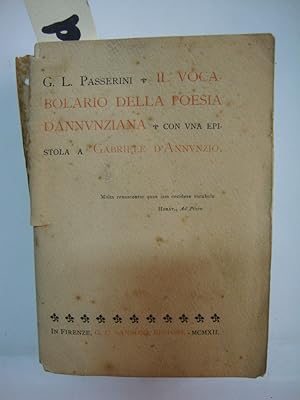 Il vocabolario della poesia d'annunziana (Con una epistola a Gabriele D'Annunzio)