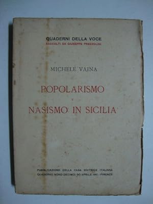 Image du vendeur pour Popolarismo, nasismo in Sicilia mis en vente par Studio Bibliografico Restivo Navarra