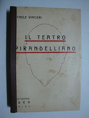 Seller image for Il teatro pirandelliano for sale by Studio Bibliografico Restivo Navarra