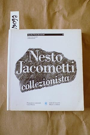 Nesto Jacometti collezionista