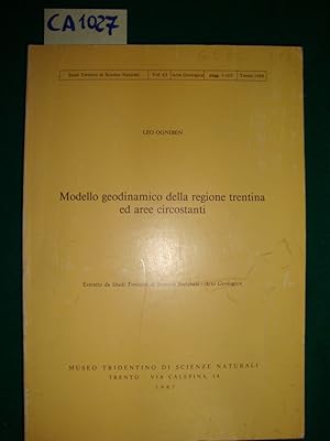 Modello geodinamico della regione trentina ed aree circostanti