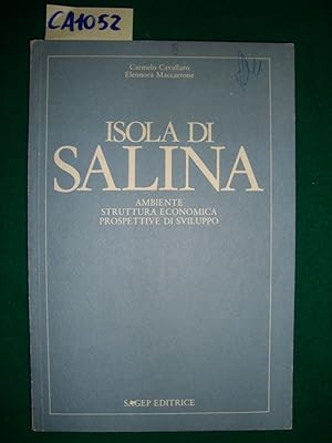 Isola di Salina - Ambiente - Struttura economica - Prospettive di sviluppo