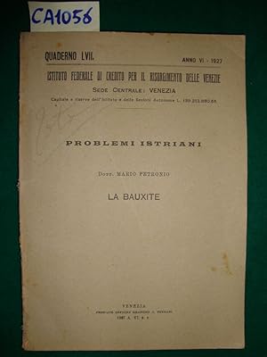 Problemi Istriani - La Bauxite