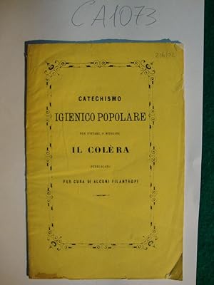 Catechismo igienico popolare per evitare o mitigare il Colèra