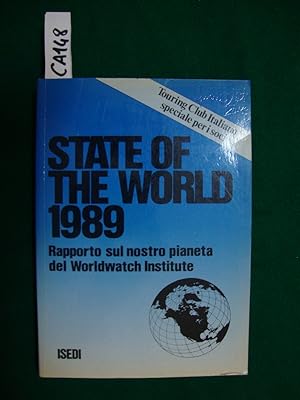 State of the World 1989 - Rapporto sul nostro pianeta del Worldwatch Institute