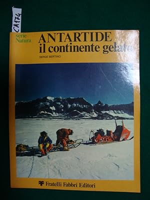 Antartide - il continente gelato