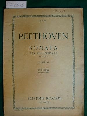Sonata per pianoforte Op. 27 n.2 e op. 49 n. 1 - (Casella)