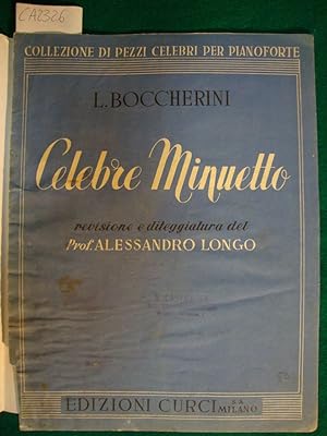 Celebre Minuetto - Revisione e diteggiatura del Prof. Alessandro Longo