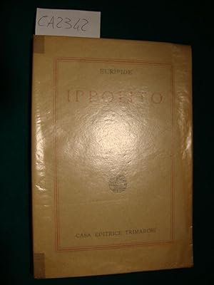 Ippolito - Versione italiana con proemio e note di G. A. Cesareo