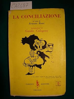 La Conciliazione - Al frontespizio Conciliazione (Un opuscolo clandestino del 1929 - Il discorso ...