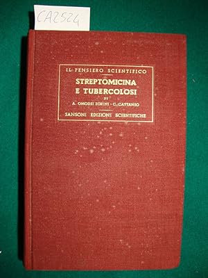 Streptomicina e tubercolosi - Aspetti biologici e clinici