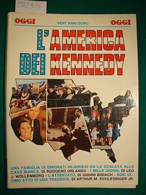 Oggi - L'America dei Kennedy