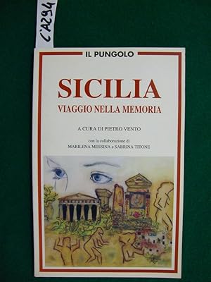 Sicilia - Viaggio nelle memoria