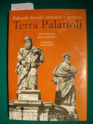 Terra Palatioli - Palazzolo Acreide: immagine e memoria