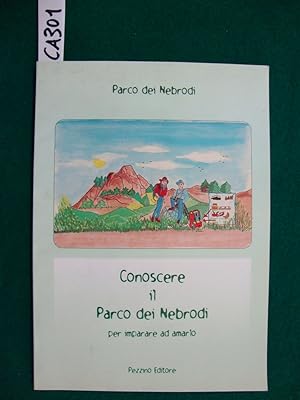 Conoscere il Parco dei Nebrodi per imparare ad amarlo - (Parco dei Nebrodi)