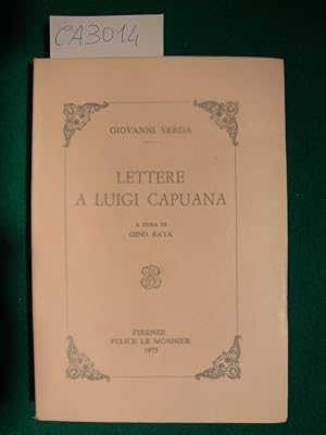 Lettere a Luigi Capuana - A cura di Gino Raya