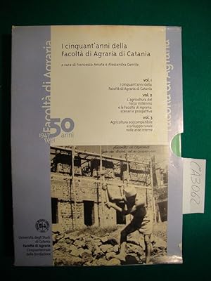 I cinquant'anni della Facoltà di Agraria di Catania (1947 - 1997) (3 volumi)