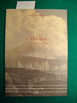 Catania - Cronache del tempo