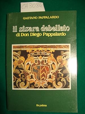 Il Sisara debellato di Don Diego Pappalardo (1636-1710)