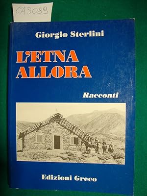 L'Etna allora - Racconti