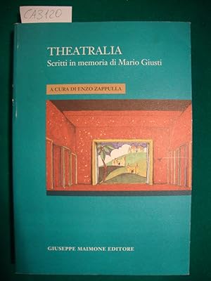 Theatralia - Scritti in memoria di Mario Giusti