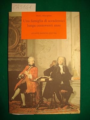 Una famiglia di accademici lunga centoventi anni