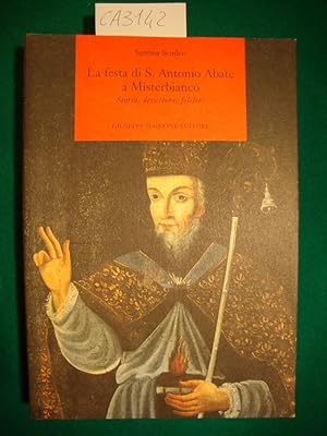 La festa di S. Antonio Abate a Misterbianco - Storia, devozione, folclore