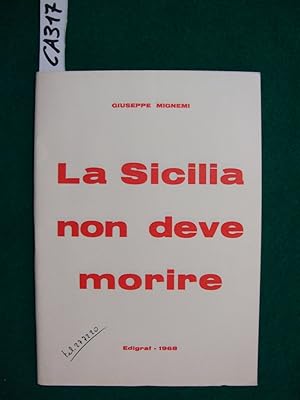 La Sicilia non deve morire