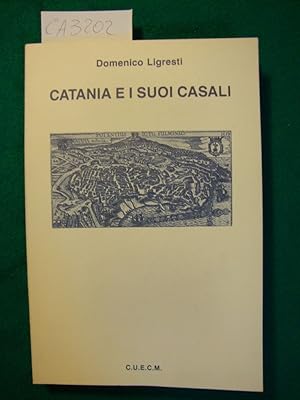 Catania e i suoi casali